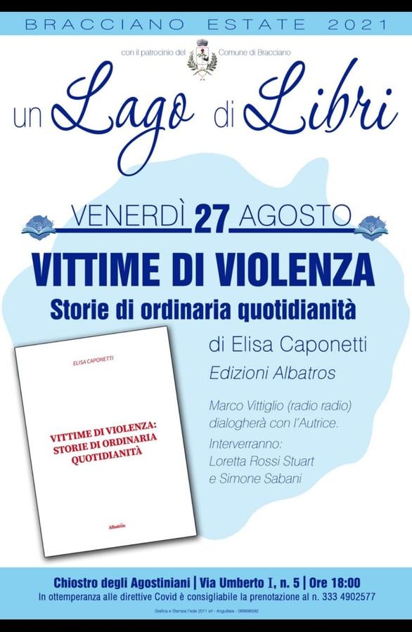 Bracciano: Presentazione del Libro “Vittime di violenza” di Elisa Caponetti