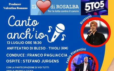 Canto anch’io: a Tivoli il talent per la lotta contro il cancro